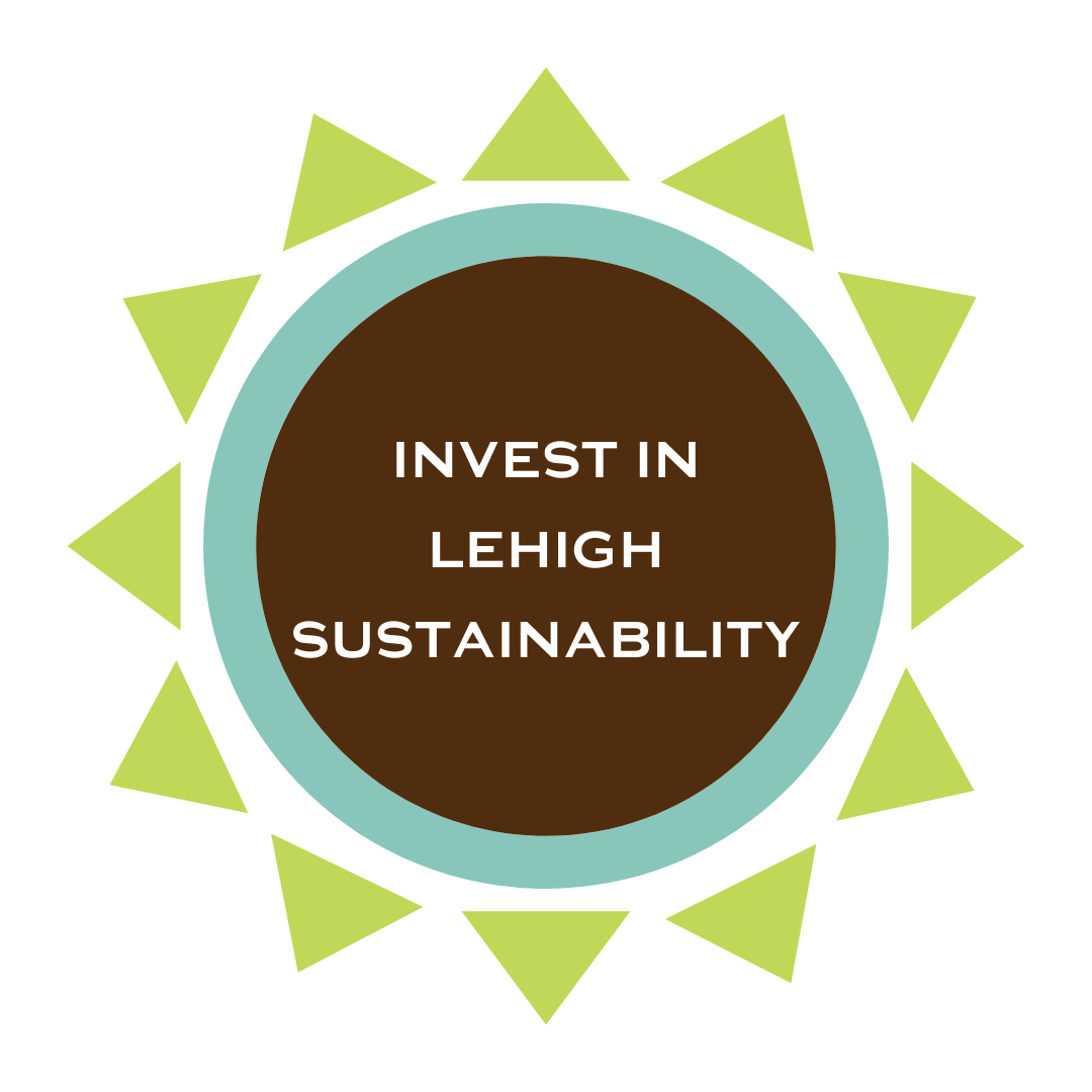 Invest in Lehigh Sustainability
