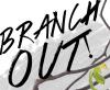 Branch Out promotional text